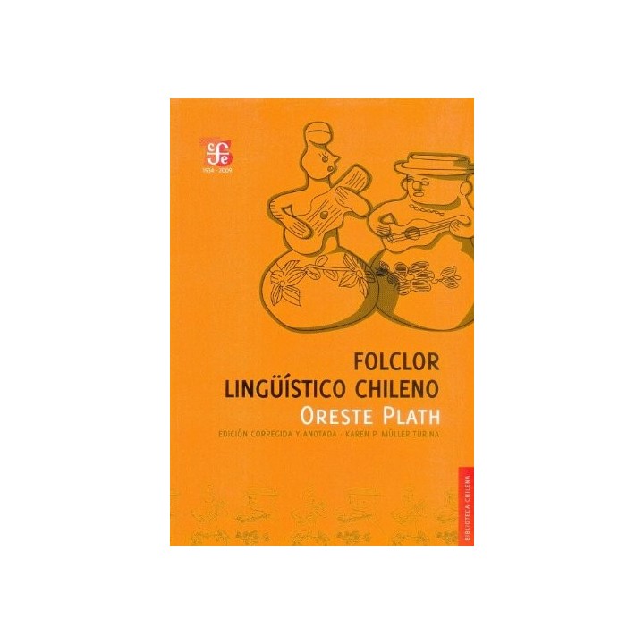 Folclor lingüístico chileno.